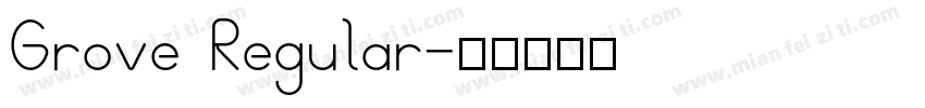 Grove Regular字体转换